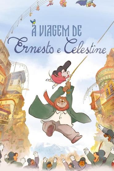 A Viagem de Ernesto e Celestine