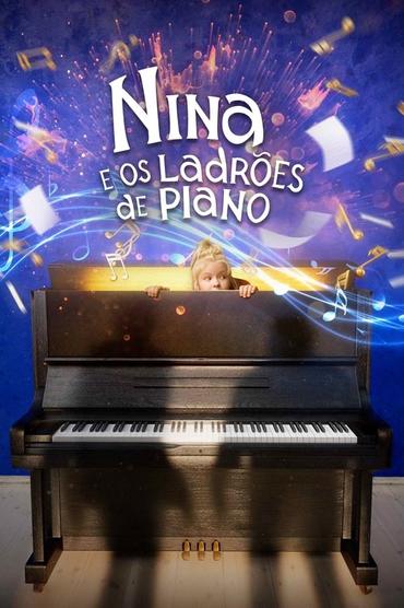 Nina e os Ladrões de Piano