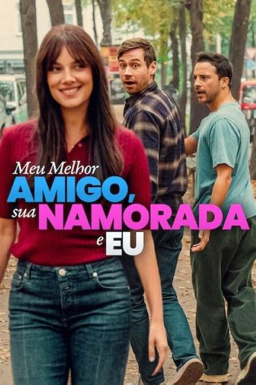 Meu Melhor Amigo, sua Namorada e Eu