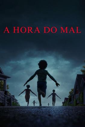 A Hora do Mal